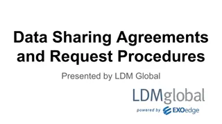 Data Sharing Agreements and Request Procedures