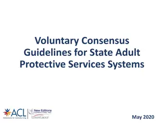 Voluntary Consensus Guidelines for State Adult Protective Services Systems Overview
