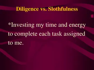 Diligence vs Slothfulness: Key Differences and Impact on Success