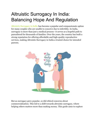 Altruistic Surrogacy In India_ Balancing Hope And Regulation
