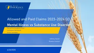 Analysis of Allowed and Paid Claims for Substance Use Disorder in 2023-2024
