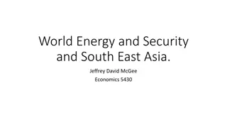 Energy Security in South East Asia: Challenges and Trends