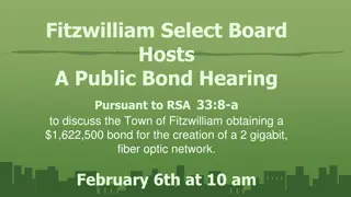 Bond Hearing for Fitzwilliam's Fiber Optic Network Creation
