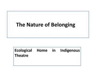Indigenous Ecological Theatre & Cultural Preservation