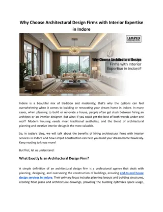 Why Choose Architectural Design Firms with Interior Expertise in Indore