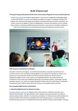 KAN UNIVERSAL: Transforming Education With Next Generation Digital Screens