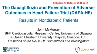 Dapagliflozin in Heart Failure Trial - Results and Insights