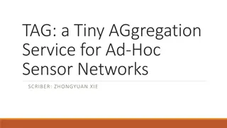 Tiny Aggregation Service for Ad-Hoc Sensor Networks Brief Overview