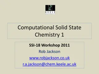 Computational Solid State Chemistry Workshop: Modeling Ionic Crystals