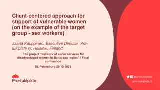 Client-Centered Approach for Supporting Vulnerable Women in Finland