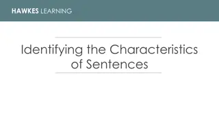 Understanding Characteristics of Sentences for Effective Communication