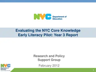 NYC Core Knowledge Early Literacy Pilot Year 3 Report