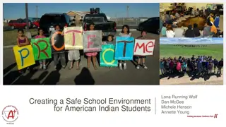 Creating a Safe School Environment for American Indian Students