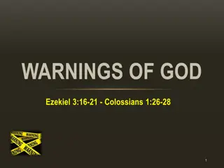 Heed God's Warnings: Ezekiel 3:16-21 and Colossians 1:26-28