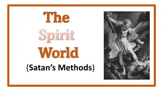Understanding Satan's Methods and Temptations in the Spiritual World