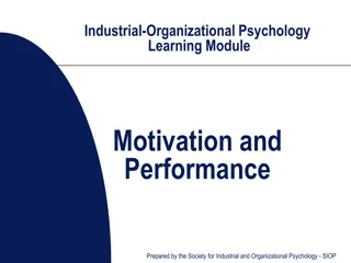 Motivation and Performance in Industrial-Organizational Psychology