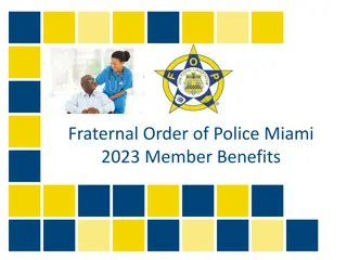 FOP Miami 2023 Member Benefits and Enrollment Details
