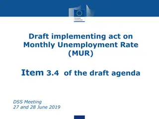 Draft Implementing Act on Monthly Unemployment Rate Discussions
