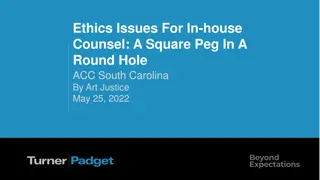 Ethics Issues for In-house Counsel: Responsibilities and Guidelines