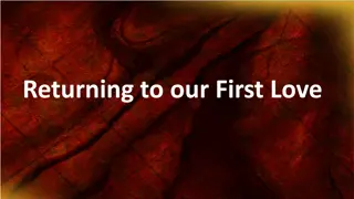 Rediscovering the First Love: A Journey Back to Faith