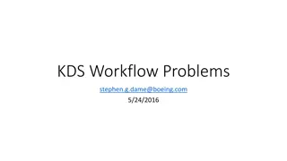Troubleshooting KDS Workflow Problems and Debug Configuration
