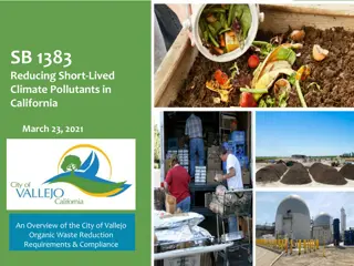 Vallejo Organic Waste Reduction Requirements: SB 1383 Overview