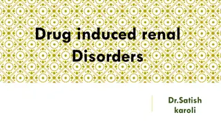 Understanding Drug-Induced Kidney Disease (DIN) and Renal Disorders