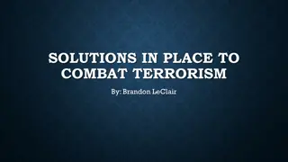 Effective Solutions to Combat Terrorism: Insights and Strategies