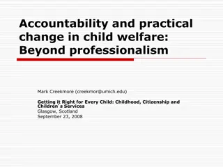 Practical Changes in Child Welfare: Moving Beyond Professionalism