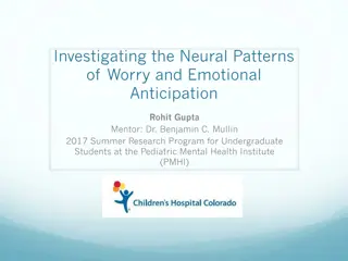 Understanding Adolescent Neural Patterns of Worry and Emotional Anticipation