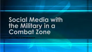 Social Media Impact on Military Operations in Combat Zones