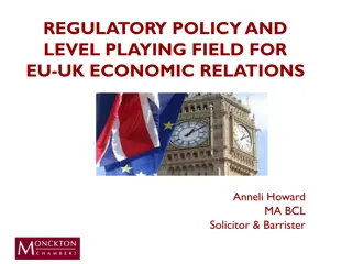 EU-UK Economic Relations: Regulatory Policy and Level Playing Field Discussion