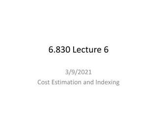 Understanding Database Cost Models and Access Performance Metrics