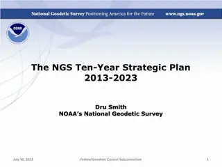 National Geodetic Survey Ten-Year Strategic Plan 2013-2023 Insights