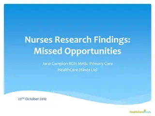 Nurses Research Findings: Missed Opportunities and Barriers to Publishing in Healthcare
