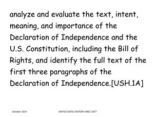 Analyzing the Importance of the Declaration of Independence and U.S. Constitution