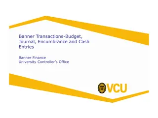 Understanding Banner Finance Transactions and Budget Entries