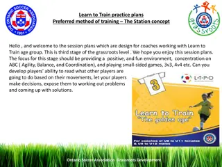 Learn to Train Practice Plans: The Station Concept for Coaching Grassroots Soccer
