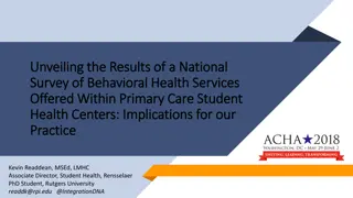 Behavioral Health Services Integration in Primary Care Student Health Centers