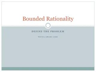 Understanding Bounded Rationality in Decision Making
