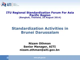 Standardization Activities in Brunei Darussalam: A Brief Overview