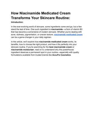 How Niacinamide Medicated Cream Transforms Your Skincare Routine