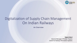 Digitalization of Supply Chain Management On Indian Railways