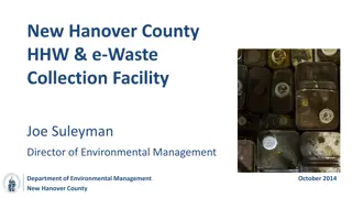 Environmental Management: New Hanover County Collection Facility Overview
