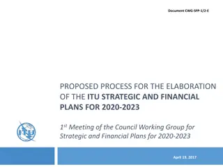 Elaboration of ITU Strategic and Financial Plans 2020-2023 Process Details