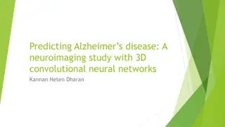 Predicting Alzheimer's Disease with 3D Neural Networks