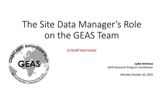 Essential Role of Site Data Manager on GEAS Team