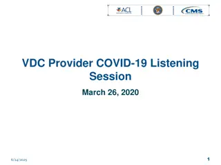 VDC Provider COVID-19 Listening Session March 26, 2020