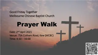 Prayer Walk in Melbourne Chinese Baptist Church