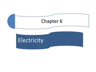 Exploring Electricity Concepts: Charges, Interactions, and Static Electricity